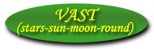 VAST stars-sun-moon-round